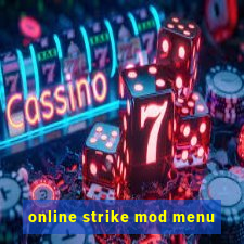 online strike mod menu